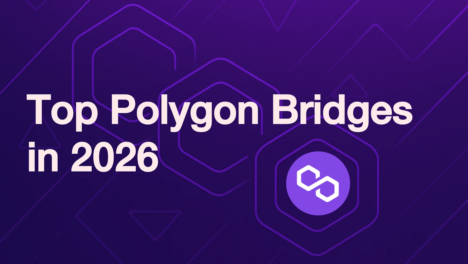 Discover the Top 9 Polygon Cross-Chain Bridges in 2026. Compare speed, fees, security and supported blockchains to choose the best bridge for your needs.