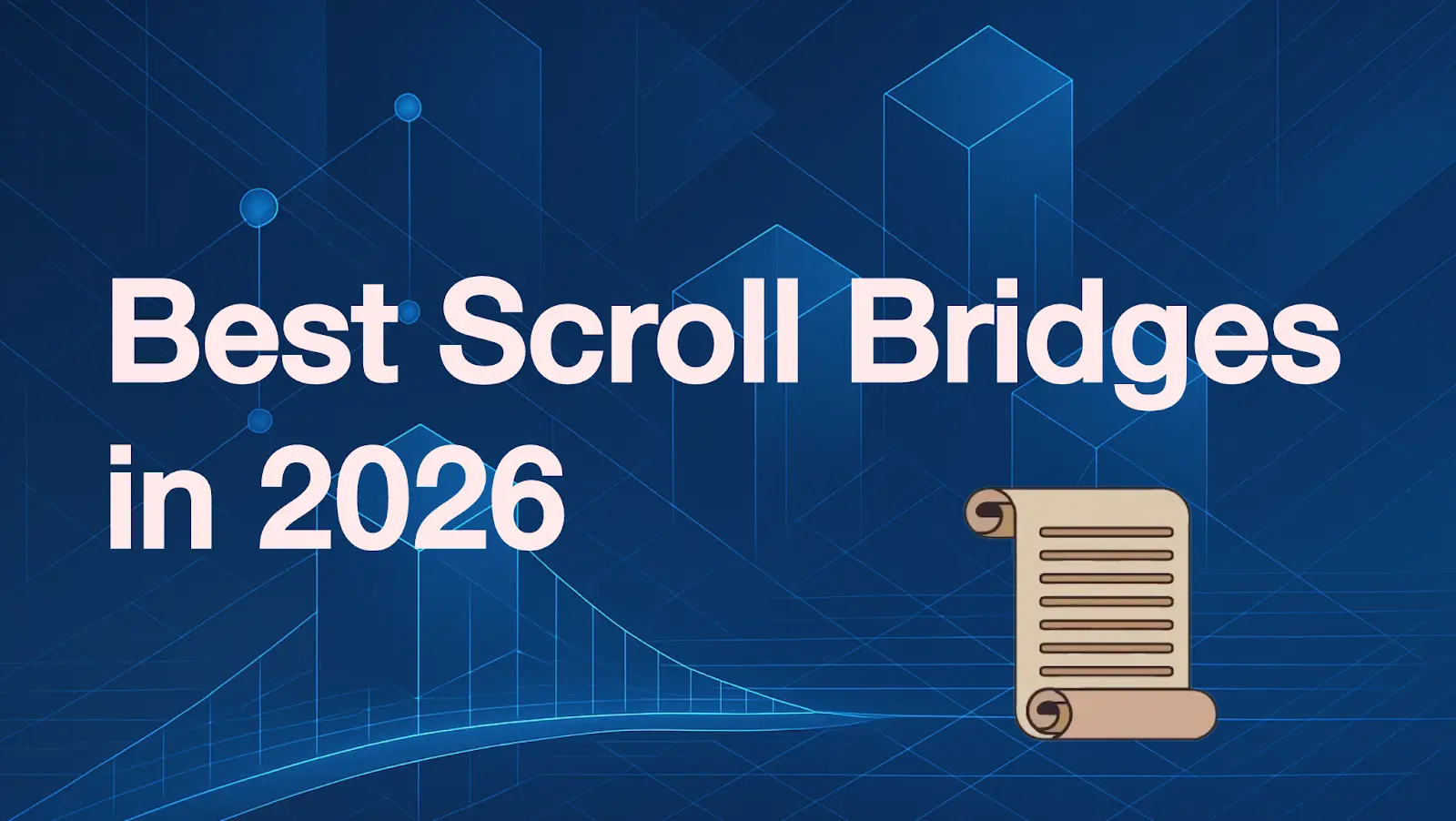 Discover the Top 7 Scroll Cross-Chain Bridges for 2026. Explore Defiway, Stargate, Synapse & more for fast, low-fee asset transfers across multiple blockchains
